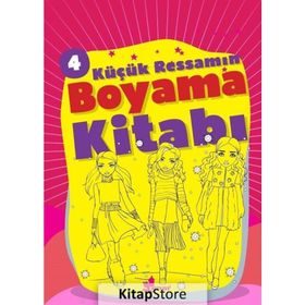 Küçük Ressamın Boyama Kitabı - 4 - kollektif