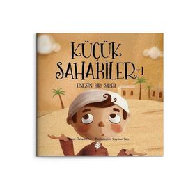 Küçük Sahabiler 1 Enes’in Bir Sırrı - Özkan Öze