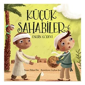 Küçük Sahabiler 6 Enesin Görevi - Özkan Öze