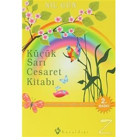 KÜÇÜK SARI CESARET KİTABI - NIL GÜN