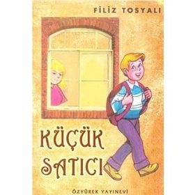 Küçük Satıcı Filiz Tosyalı