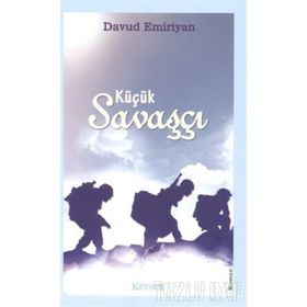 KÜÇÜK SAVAŞÇI - HAMDULLAH KÖSEOĞLU