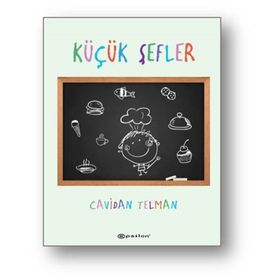 Küçük Şefler - davranis bilimleri uzmani cavidan telman