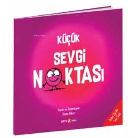 Küçük Sevgi Noktası Kitap