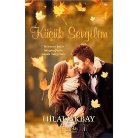 Küçük Sevgilim - Hilal Akbay