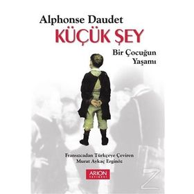 KÜÇÜK ŞEY - ALPHONSE DAUDET
