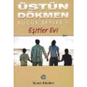 KÜÇÜK ŞEYLER - 4 EŞİTLER EVI - ÜSTÜN DÖKMEN
