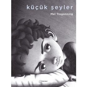Küçük Şeyler - Mel Tregonning