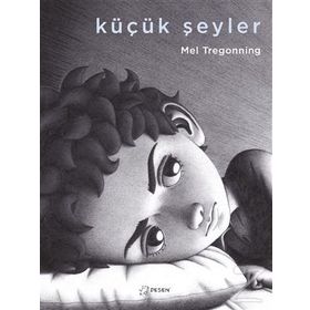 Küçük Şeyler - Mel Tregonning