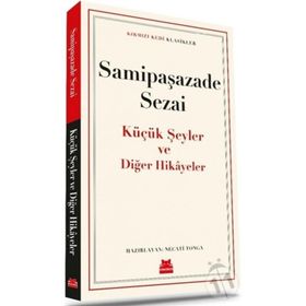 Küçük Şeyler ve Diğer Hikayeler Kırmızı Kedi Yayınevi