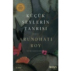 KÜÇÜK ŞEYLERİN TANRISI - ARUNDHATI ROY