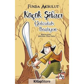 Küçük Şifacı - Yolculuk Başlıyor - Funda Akbulut