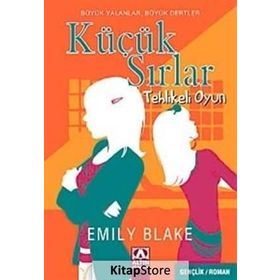 KÜÇÜK SIRLAR YAŞAM SAVAŞI - EMILY BLAKE