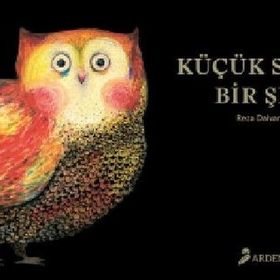 Küçük Siyah Bir Şey - Reza Dalvand