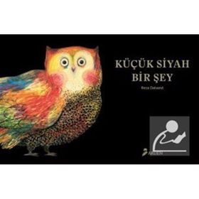 Küçük Siyah Bir Şey - Reza Dalvand