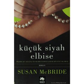 KÜÇÜK SIYAH ELBISE - SUSAN MCBRIDE