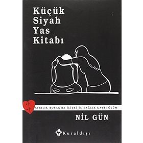 Küçük Siyah Yas Kitabı - Nil Gün