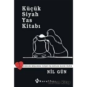 Küçük Siyah Yas Kitabı - Nil Gün