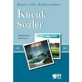 KÜÇÜK SÖZLER (CEP BOY) - BEDİÜZZAMAN SAID NURSI