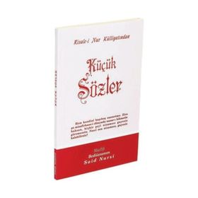 KÜÇÜK SÖZLER (ORTA BOY) - BEDİÜZZAMAN SAID NURSI