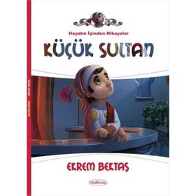 KÜÇÜK SULTAN - EKREM BEKTAŞ