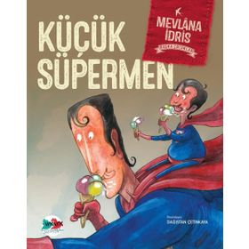 Küçük Süpermen - Mevlana İdris