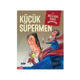 Küçük Süpermen - Mevlana İdris