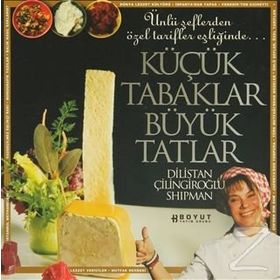KÜÇÜK TABAKLAR BÜYÜK TATLAR - DILISTAN ÇİLİNGİROĞLU SHIPMAN