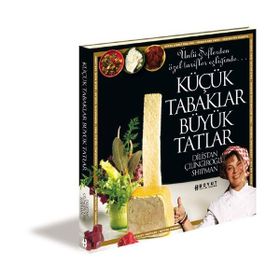 KÜÇÜK TABAKLAR BÜYÜK TATLAR - DILISTAN ÇİLİNGİROĞLU SHIPMAN