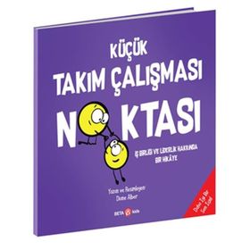 Küçük Takım Çalışması Noktası - Diane Alber
