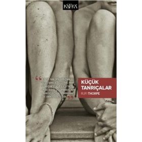 Küçük Tanrıçalar - Rufi Thorpe