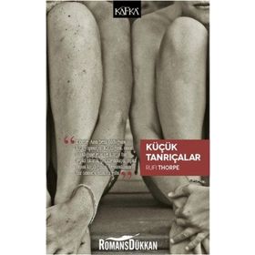 Küçük Tanrıçalar - Rufi Thorpe