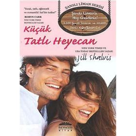 Küçük Tatlı Heyecan - Jill Shalvis