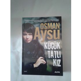 KÜÇÜK TATLI KIZ - OSMAN AYSU