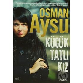KÜÇÜK TATLI KIZ - OSMAN AYSU
