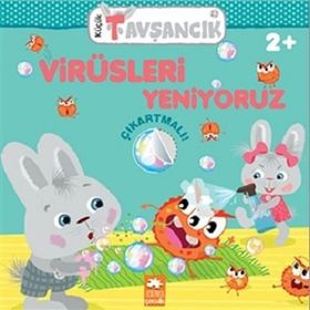 Küçük Tavşancık - Virüsleri Yeniyoruz - Eksik Parça Yayınları