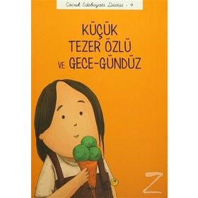 Küçük Tezer Özlü ve Gece-Gündüz - Önder Yetişen Emre Gül
