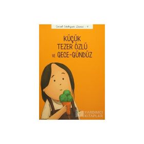 Küçük Tezer Özlü ve Gece-Gündüz - Önder Yetişen Emre Gül