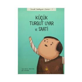 Küçük Turgut Uyar ve Saati - Önder Yetişen Emre Gül
