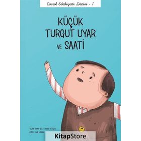 Küçük Turgut Uyar ve Saati - Önder Yetişen Emre Gül
