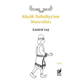 Küçük Tuthaliyanın Maceraları Sakin Kitap