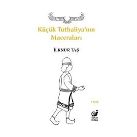 Küçük Tuthaliyanın Maceraları Sakin Kitap