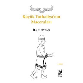 Küçük Tuthaliyanın Maceraları Sakin Kitap