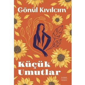 Küçük Umutlar Everest Yayınları