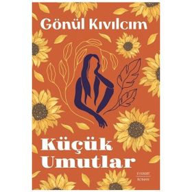 Küçük Umutlar Everest Yayınları