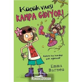 Küçük Vahşi Kampa Gidiyor! - Emma Barnes