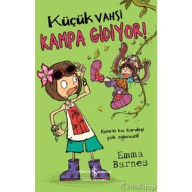 Küçük Vahşi Kampa Gidiyor! - Emma Barnes