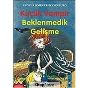 Küçük Vampir 12-Beklenmedik Gelişme - Angela Sommer-Bodenburg
