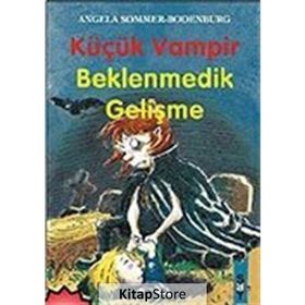 Küçük Vampir 12-Beklenmedik Gelişme - Angela Sommer-Bodenburg