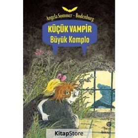 KÜÇÜK VAMPIR BÜYÜK KOMPLO - ANGELA SOMMER-BODENBURG